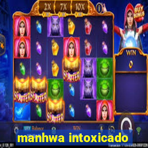 manhwa intoxicado